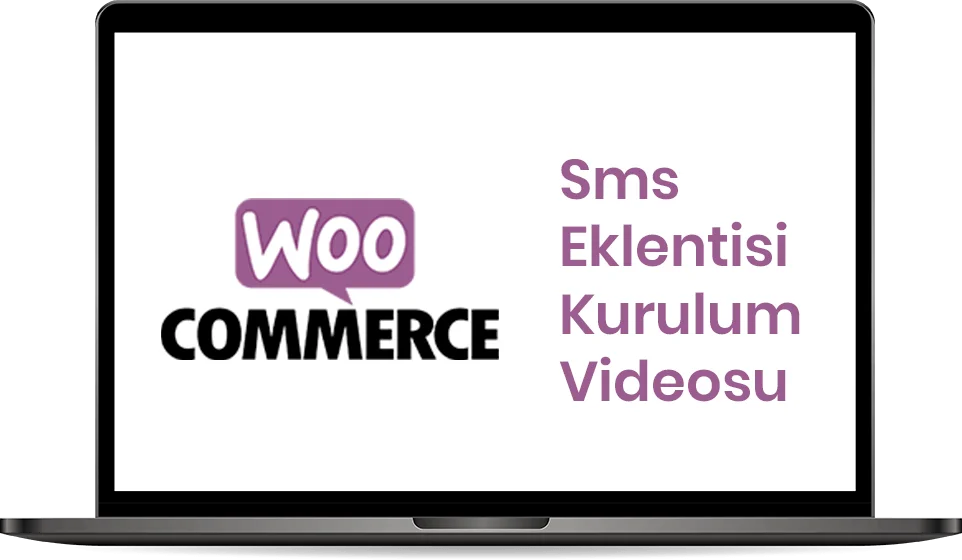 WOOCOMMERCE SMS EKLENTİSİ KURULUM VİDEOSU