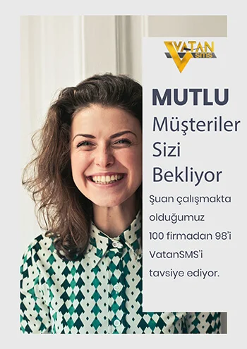 müşteriler vatan sms ile toplu mesaj yolluyor